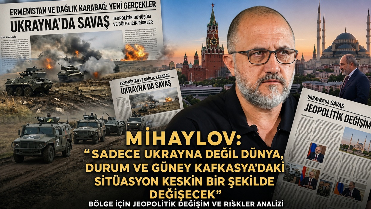 Güç dengelerinin evrimi: Güney Kafkasya yeni jeopolitik sarsıntıların merkezinde