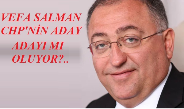 VEFA SALMAN’DAN RESMİ İSTİFA DİLEKÇESİ…